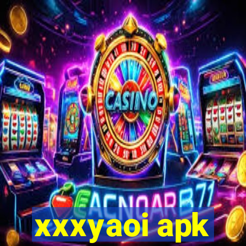 xxxyaoi apk